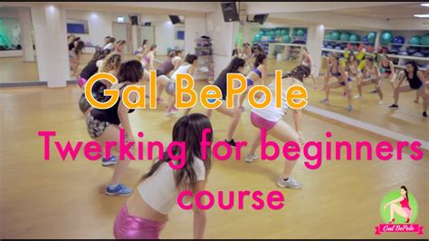 gal bepole|Twerking for Beginners Course with Gal BePole .